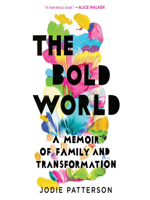 Title details for The Bold World by Jodie Patterson - Wait list